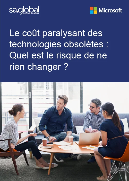 Une technologie obsolète peut mettre votre entreprise en danger