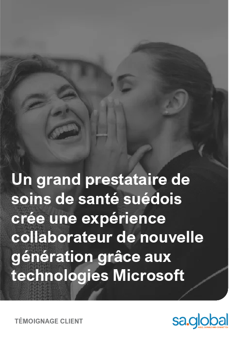 Un important acteur suédois du secteur de la santé réinvente l’expérience employé grâce aux technologies Microsoft